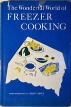 The Wonderful World of Freezer Cooking by Helen Quat 1964 Vintage Cookbook - £9.55 GBP