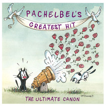 Johann Pachelbel / Various - Pachelbel&#39;s Greatest Hit - The Ultimate Canon (CD)  - £4.49 GBP