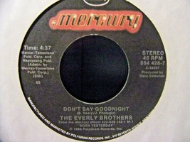 The Everly Brothers-Don&#39;t Say Goodnight / Born Yesterday-45rpm-1986-EX - £2.36 GBP
