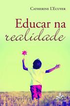 Educar na Realidade (Português) [Paperback] _ - £30.07 GBP