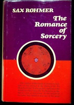 Sax Rohmer The Romance Of Sorcery 1973 Book Causeway Edition Felix Morro... - $18.95