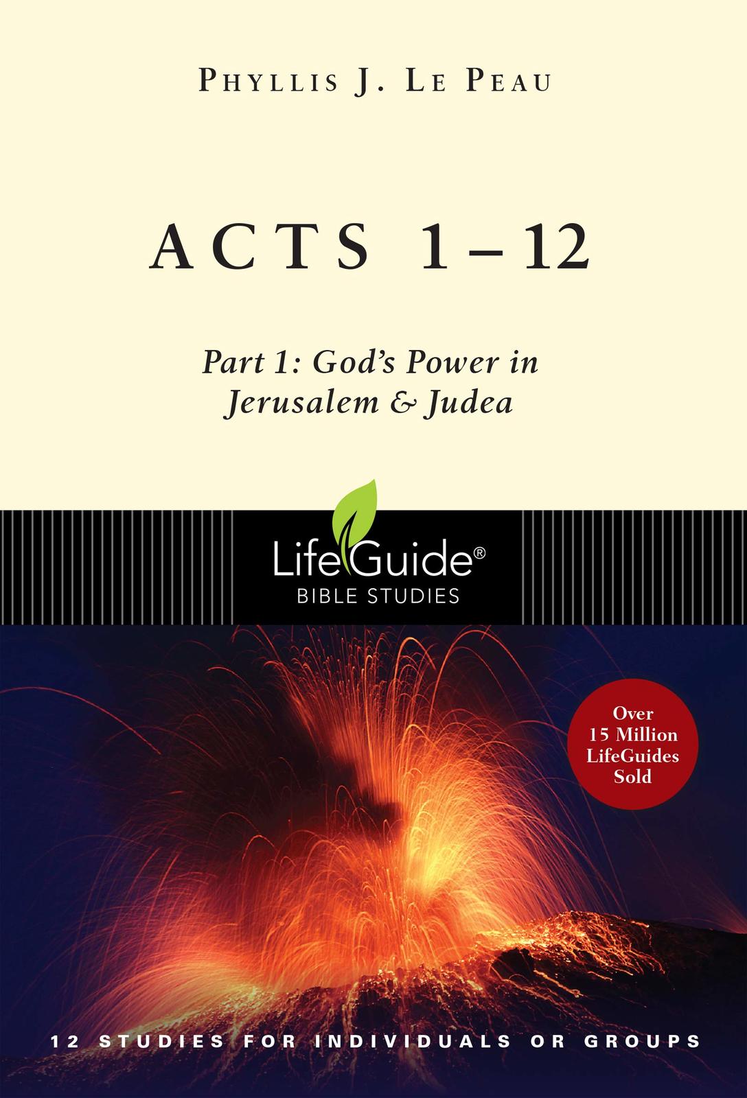 Primary image for Acts 112: Part 1: God's Power in Jerusalem and Judea (LifeGuide Bible Studies) 