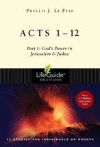 Acts 112: Part 1: God&#39;s Power in Jerusalem and Judea (LifeGuide Bible S... - $7.91