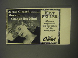 1956 Capitol Records Ad - Jackie Gleason presents Music to Change her Mind - £14.50 GBP