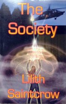 The Society (Society Series #1) by Lilith Saintcrow / 2005 ImaJinn Press  - £3.57 GBP
