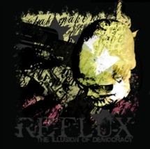 REFLUX ILLUSION OF DEMOCRACY THE - CD - £17.46 GBP