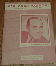 Vintage Sheet Music - Beg Your Pardon - 1947 Edition - VGC Francis Craig - £4.75 GBP