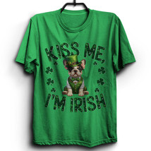 Kiss Me I&#39;m Irish French Bulldog Dog Tshirt St Patrick&#39;s Funny Dogs Love... - $19.75+