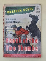 WESTERN NOVEL-&quot;Ranch of the Two Thumbs&quot; by Archie Joscelyn-1937-PB-Phoni... - £12.44 GBP