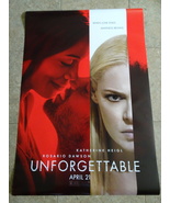 UNFORGETTABLE - MOVIE POSTER WITH KATHERINE HEIGL & ROSARIO DAWSON - ADVANCE - $20.00