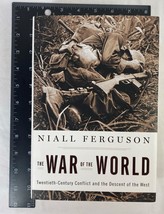 The War of the World by Niall Ferguson (2006, Hardcover, Dust Jacket) 1st US Ed - £11.95 GBP