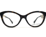 Cole Haan Eyeglasses Frames CH5000 237 DARK TORTOISE Brown Gold 52-16-135 - £58.14 GBP