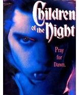 Children of the Night on DVD - $8.00