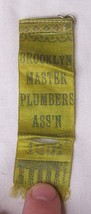 1901 ANTIQUE BROOKLYN NY MASTER PLUMBERS ASSOCIATION RIBBON - $9.89