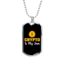 Crypto is My Jam  Crypto Necklace Stainless Steel or 18k Gold Dog Tag 24&quot; Chain - £37.92 GBP+