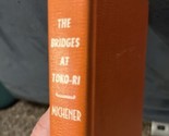 Vintage 1953 The Bridges at Toko-ri by James Michener Korean War Fiction HC - $19.79