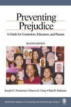Preventing Prejudice: A Guide for Counselors, Educators, and Parents [Pa... - $4.05