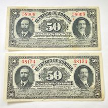 Lot of 2 1915 Estado de Sonora Mexico 50 Centavos Notes AU+ P #S1070-
sh... - $49.38