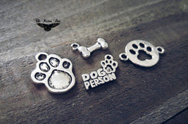 4 Dog Charms Pendants Assorted Charms Lot Paw Print Charms Dog Bone DOG PERSON - £3.06 GBP