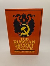 THE RUSSIAN SECRET POLICE: MUSCOVITE, IMPERIAL RUSSIAN AND By Ronald Hin... - £15.73 GBP