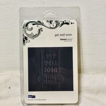 QUICKUTZ GooseBumpz Embossing Die “ Get Well Soon” Plate# GBP-REV-006 - $8.32