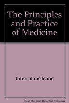 The Principles and Practice of Medicine, 20th Edition A. McGehee Harvey; Richard - £6.15 GBP