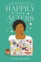 Happily Ever Afters Hardcover by Elise Bryant  Brand New  Hardcover free ship - $12.99