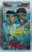 Gone Fishin - VHS Movie 1997 Comedy Family Joe Pesci Danny Glover Play T... - $4.24
