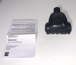 Kenmore Pet HandiMate Manual &amp; Brush Attachment 125.31140610 NEW - $21.55