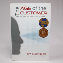 SIGNED The Age Of The Customer Prepare For The Moment Of Relevance HC Bo... - $436.83 MXN