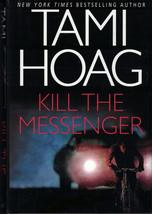 Kill the Messenger Hoag, Tami - £2.30 GBP