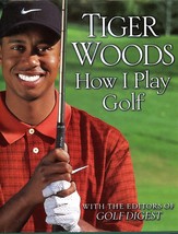 Tiger Woods How I Play Golf Digest 1st Edition Instruction Training - £5.54 GBP