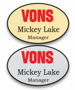 1 GOLD &amp; 1 SILVER OVAL VONS STORES PERSONALIZED NAME BADGES SAFETY PIN BACK - $38.19 CAD