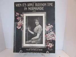 When Its Apple Blossom Time In Normandie 1912 E.Shirley Lg Sheet Music Starmer - £5.48 GBP