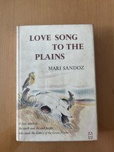 Mari Sandoz Love Song to the Plains Stated 1st Edition - $30.00