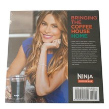 Ninja Coffee Bar Recipe Book NEW Bringing The Coffeehouse Home Sofia Vergara - £9.58 GBP