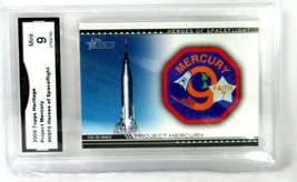 2009 Topps Heritage Heroes of Spaceflight Project Mercury Card HSF-6 Graded Mint - £74.57 GBP