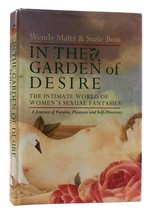 Wendy Maltz &amp; Suzie Boss In The Garden Of Desire 1st Edition 1st Printing - £36.92 GBP