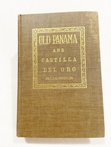 Old Panama And Castillo Del Oro Anderson 1944 History, Hc - $53.99