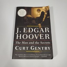 J. Edgar Hoover: The Man and the Secrets Curt Gentry - £6.61 GBP
