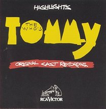 The Who&#39;s Tommy: Original Cast Recording - Highlights (1992 Broadway Revival) [A - £6.29 GBP