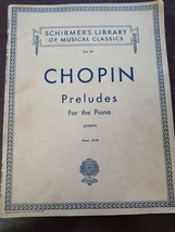 VTG 1943 Schirmers Library of Musical Classics Chopin Preludes For the Piano - £54.66 GBP