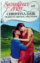Nights in Shining Splendor (Second Chance at Love #427) by Christina Dair - £1.77 GBP