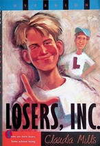 Losers, Inc. by Claudia Mills / 1997 Young Adult Paperback - £0.90 GBP