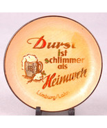 Durst ist schlimmer ais Heinuwer-Limburg/Lahn-Beer-Coaster-Wood- - $14.01