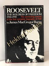 Roosevelt: The Soldier of Freedom 194 by James MacGregor Burns (1970, Hardcover) - £9.54 GBP