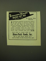 1950 Hines-Parks Foods Ad - Duncan Hines Holiday Gift Box of Fine Foods - $18.49