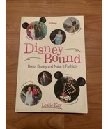 Disney Bound: Dress Disney &amp; Make It Fashion by Leslie Kay 2020 Book - £10.45 GBP