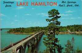 Greetings from Lake Hamilton Hot Springs Nat&#39;l Park Arkansas Postcard PC370 - £3.92 GBP