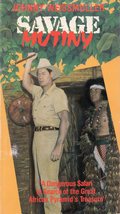SAVAGE MUTINY (vhs) B&amp;W LP mode Johnny Weisssmuller as Jungle Jim must relocate - £4.71 GBP